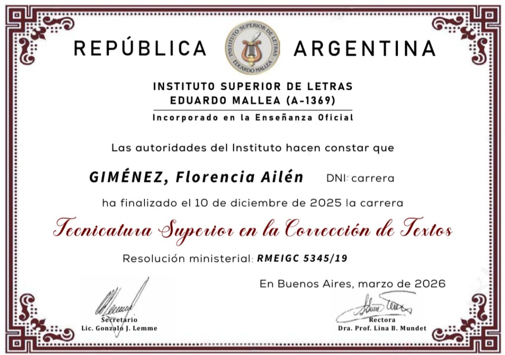 Título Tecnicatura Superior en la Corrección de Textos - Instituto Superior de Letras Eduardo Mallea